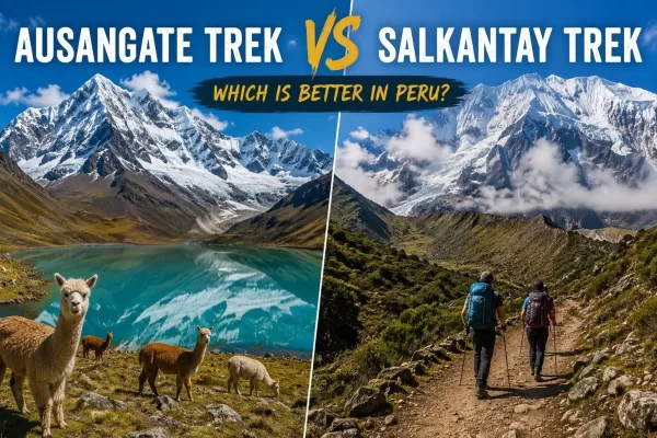 Ausangate Trek vs Salkantay Trek: Which Trek Should You Choose?